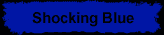 shocking blue